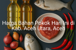 Update Harga Bahan Pokok / sembako di Kab. Aceh Utara , Hari Ini (12 Juli 2025)