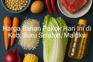 Update Harga Bahan Pokok / sembako di Kab. Buru Selatan , Hari Ini (26 Juni 2025)
