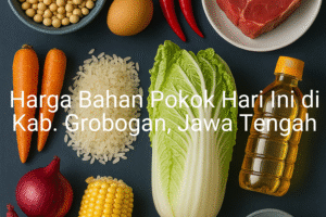 Update Harga Bahan Pokok / sembako di Kab. Grobogan , Hari Ini (23 Juni 2025)