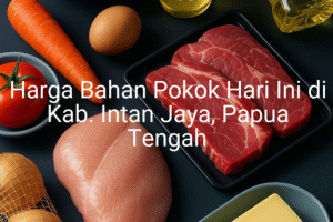Update Harga Bahan Pokok / sembako di Kab. Intan Jaya , Hari Ini (28 Juni 2025)