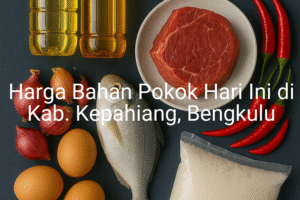 Update Harga Bahan Pokok / sembako di Kab. Kepahiang , Hari Ini (21 Juni 2025)