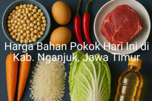 Update Harga Bahan Pokok / sembako di Kab. Nganjuk , Hari Ini (23 Juni 2025)