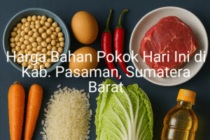 Update Harga Bahan Pokok / sembako di Kab. Pasaman , Hari Ini (21 Juni 2025)
