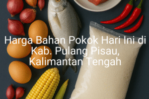Update Harga Bahan Pokok / sembako di Kab. Pulang Pisau , Hari Ini (25 Juni 2025)