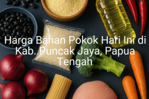 Update Harga Bahan Pokok / sembako di Kab. Puncak Jaya , Hari Ini (28 Juni 2025)