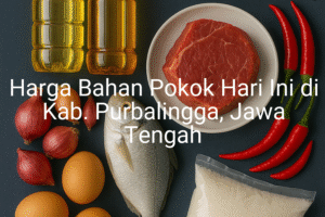 Update Harga Bahan Pokok / sembako di Kab. Purbalingga , Hari Ini (23 Juni 2025)