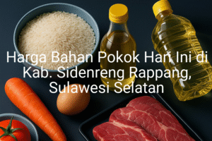 Update Harga Bahan Pokok / sembako di Kab. Sidenreng Rappang , Hari Ini (29 Juni 2025)