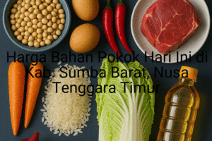 Update Harga Bahan Pokok / sembako di Kab. Sumba Barat , Hari Ini (27 Juni 2025)