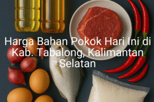 Update Harga Bahan Pokok / sembako di Kab. Tabalong , Hari Ini (24 Juni 2025)