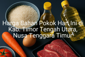 Update Harga Bahan Pokok / sembako di Kab. Timor Tengah Utara , Hari Ini (27 Juni 2025)