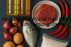 Update Harga Bahan Pokok / sembako di Kab. Tulungagung , Hari Ini (24 Juni 2025)