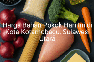 Update Harga Bahan Pokok / sembako di Kota Kotamobagu , Hari Ini (11 Juli 2025)