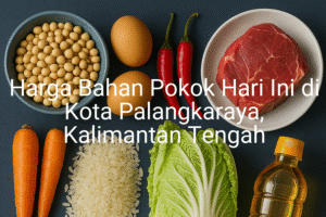 Update Harga Bahan Pokok / sembako di Kota Palangkaraya , Hari Ini (25 Juni 2025)