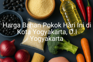 Update Harga Bahan Pokok / sembako di Kota Yogyakarta , Hari Ini (16 Juni 2025)